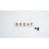 Decaf